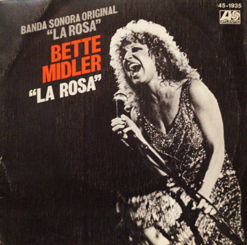 Bette Midler: La Rosa (The Rose)