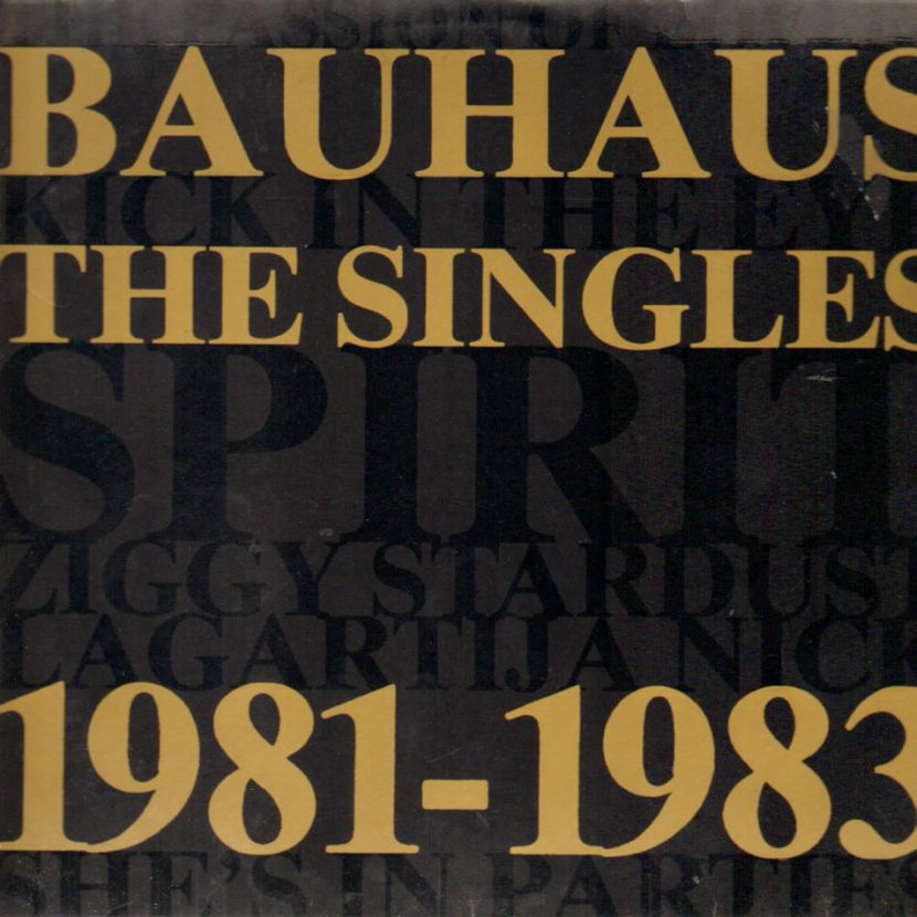 Bauhaus - The Singles 1981-1983. Albúm Vinilo LP 33 rpm