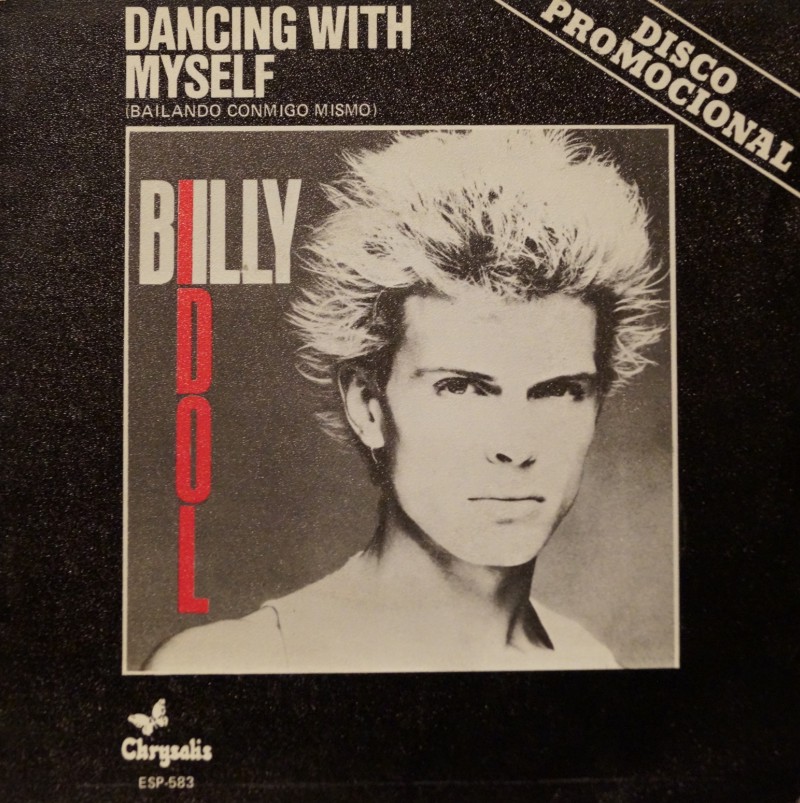 Billy Idol DancinBilly Idol - Dancing Whit Myself. Single vinilo 45 rpmg Whit Myself. Single vinilo 45 rpm