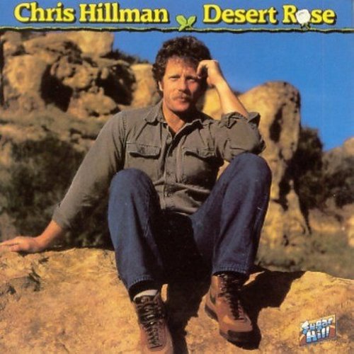 Chris Hillman Desert Rose. Album Vinilo 33 rpm
