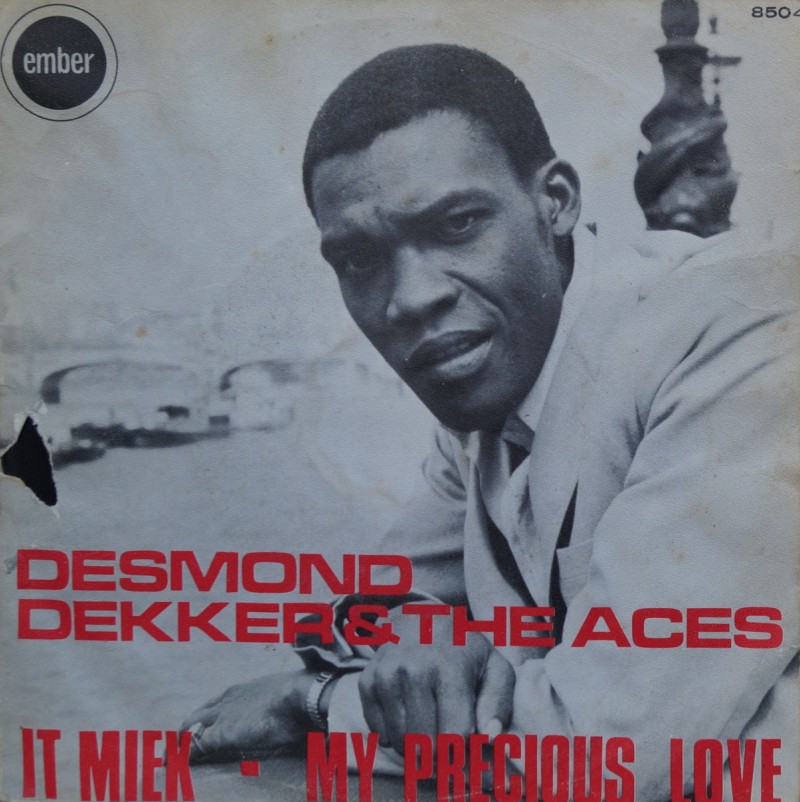Desmond Dekker & The Aces - It Miek - My Precious Love. Single Vinilo 45 rpm