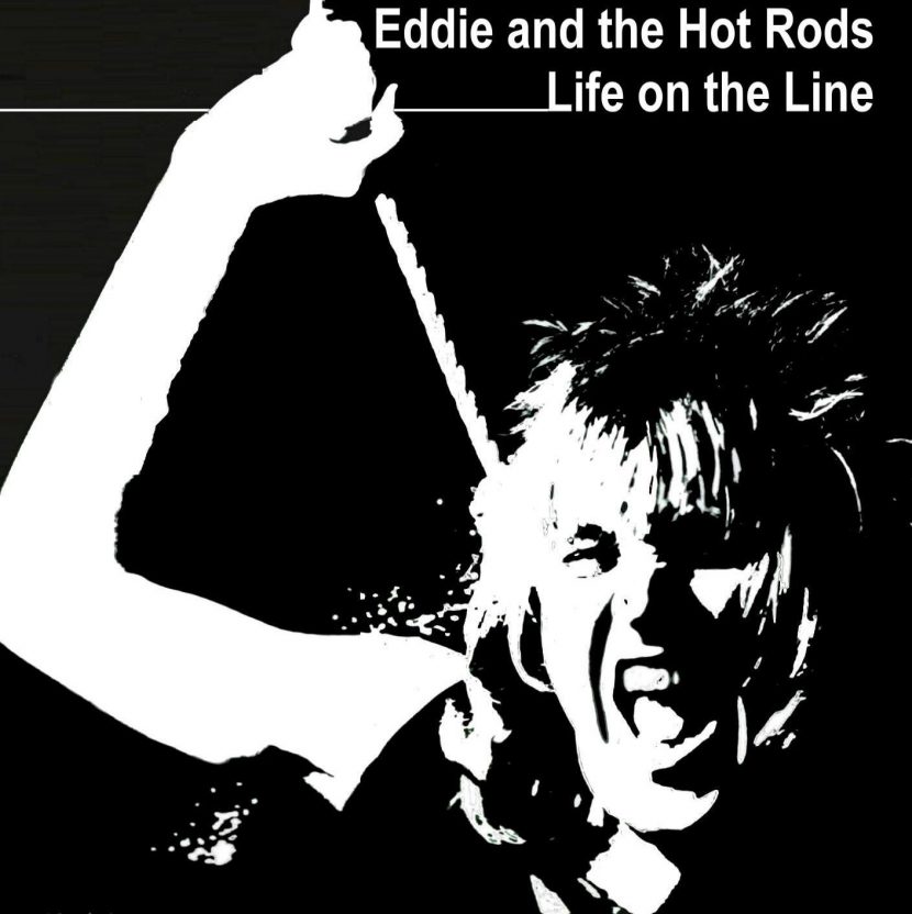 Eddie & The Hot Rods - Life on the Line. Album Vinilo 33 rpm