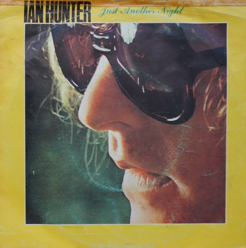 Ian Hunter - Just Another Night. Single Vinilo 45 rpm
