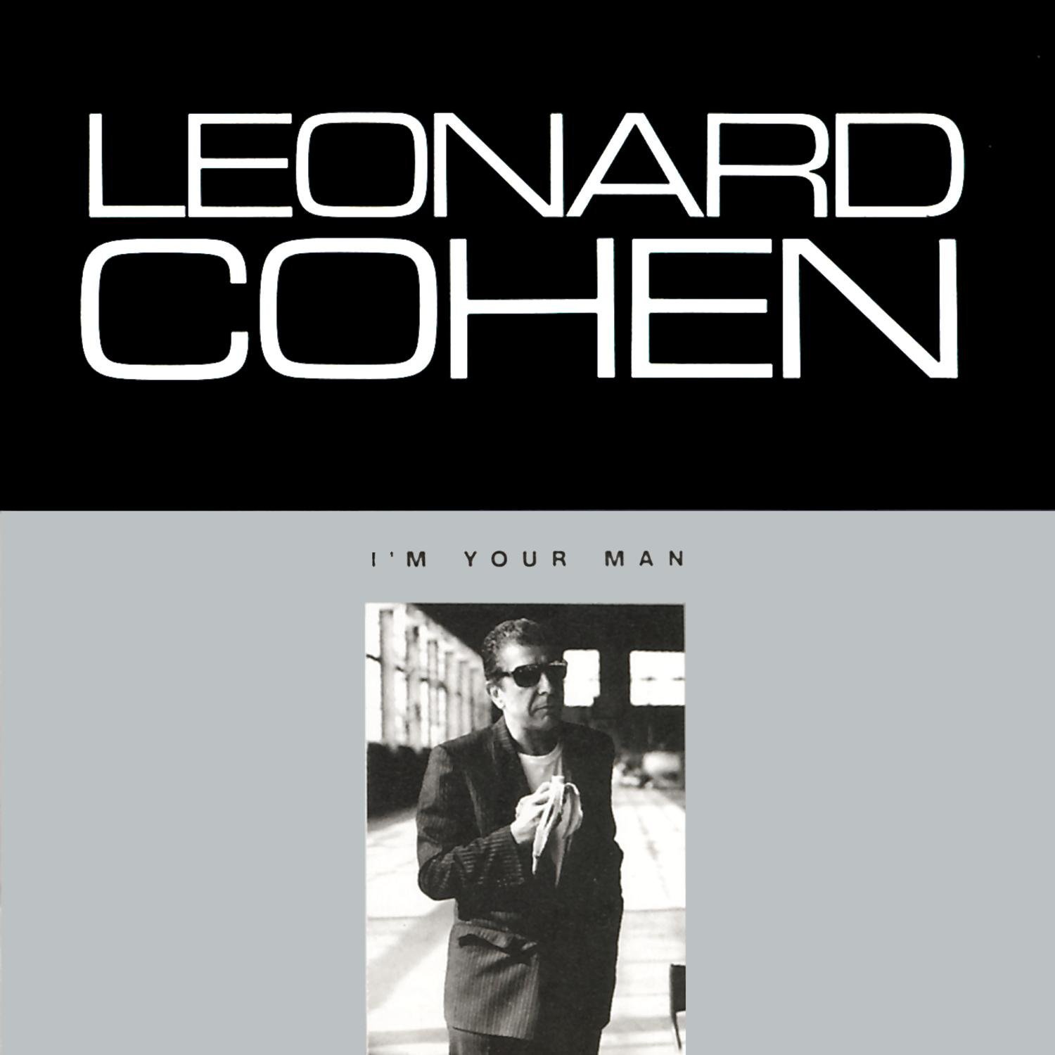 lenard cohen im your man