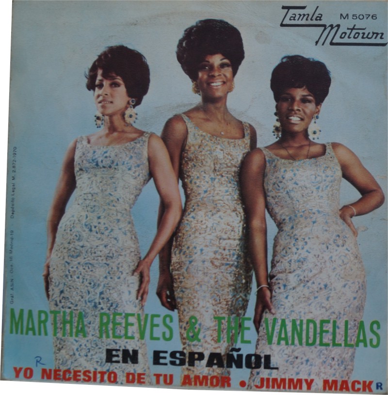 Martha Reeves & The Vandellas - (En Español) Yo Necesito tu Amor | Jimmy Mack Single Vinilo 45 rpm
