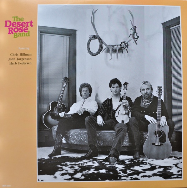 The Desert Rose Band. Album Vinilo 33 rpm
