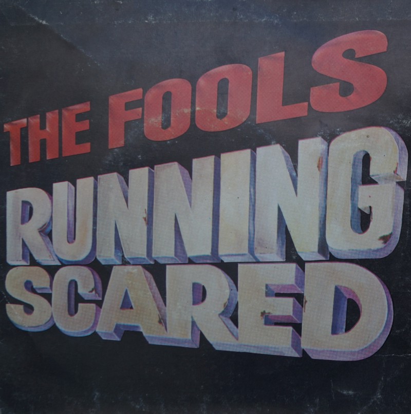 The Fools - Running Scared. Single Vinilo 45 rpm