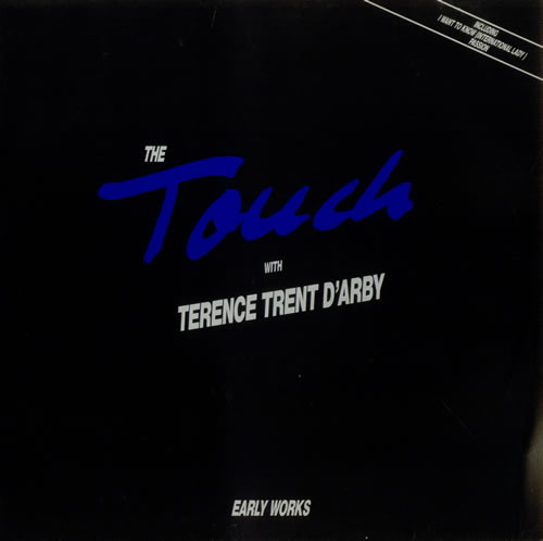 The Touch with Terence Trent D'Arby - Early Works. Albúm Vinilo 33 rpm