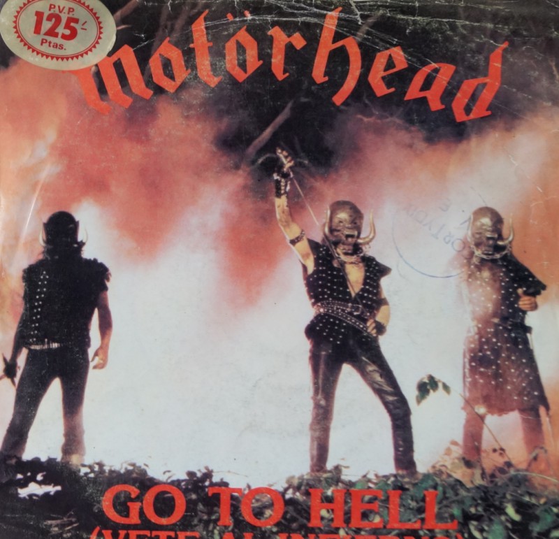 Motorhead - Go To Hell (Vete al Infierno) Single Vinilo 45 rpm
